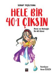 Hele Bir 40'ı Çıksın