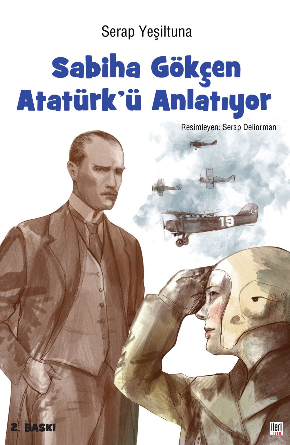 Sabiha Gökçen Atatürk’ü Anlatıyor