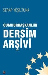 Cumhurbaşkanlığı Dersim Arşivi