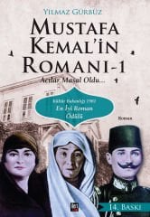 Mustafa Kemal'in Romanı 1