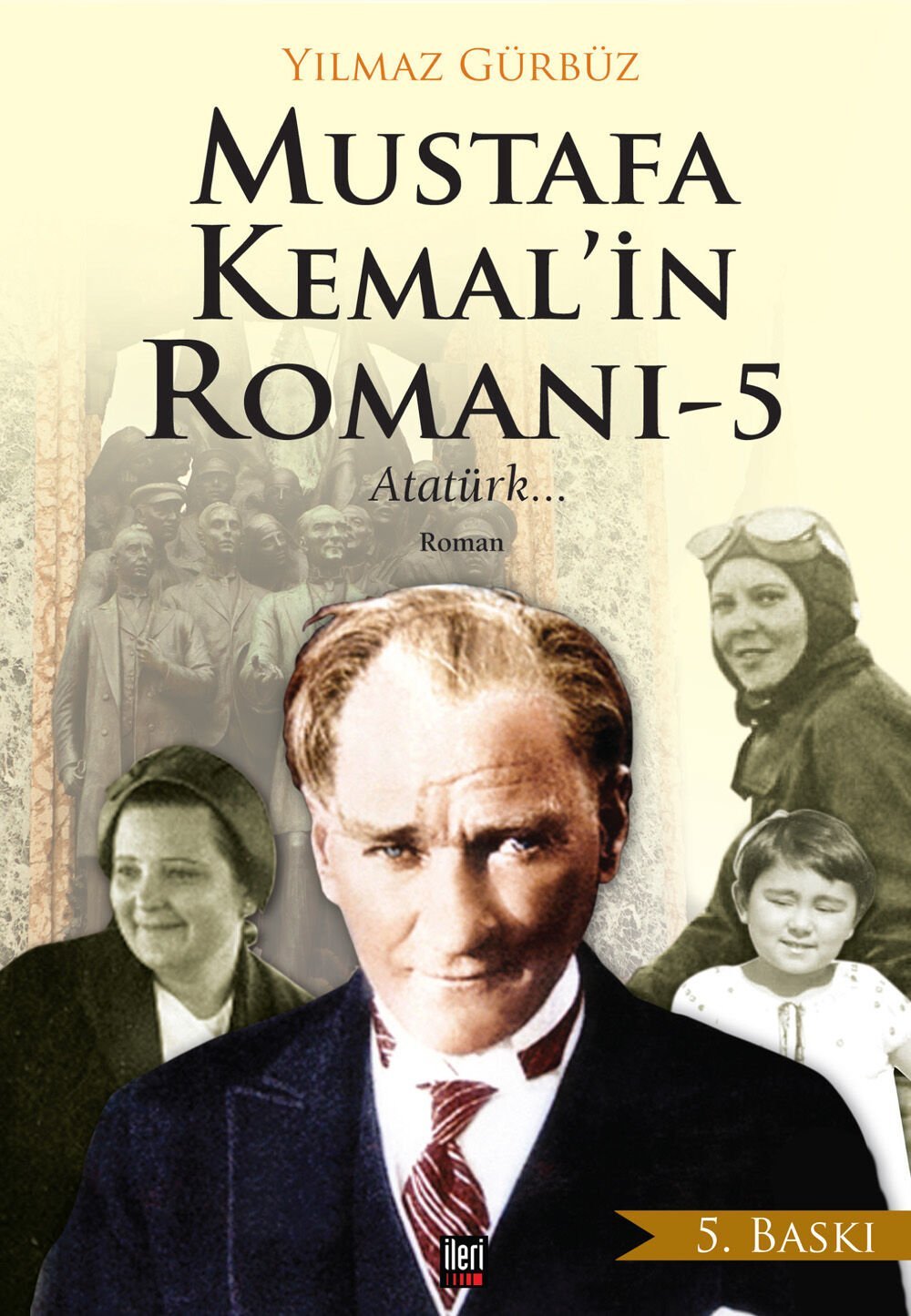 Mustafa Kemal'in Romanı 5