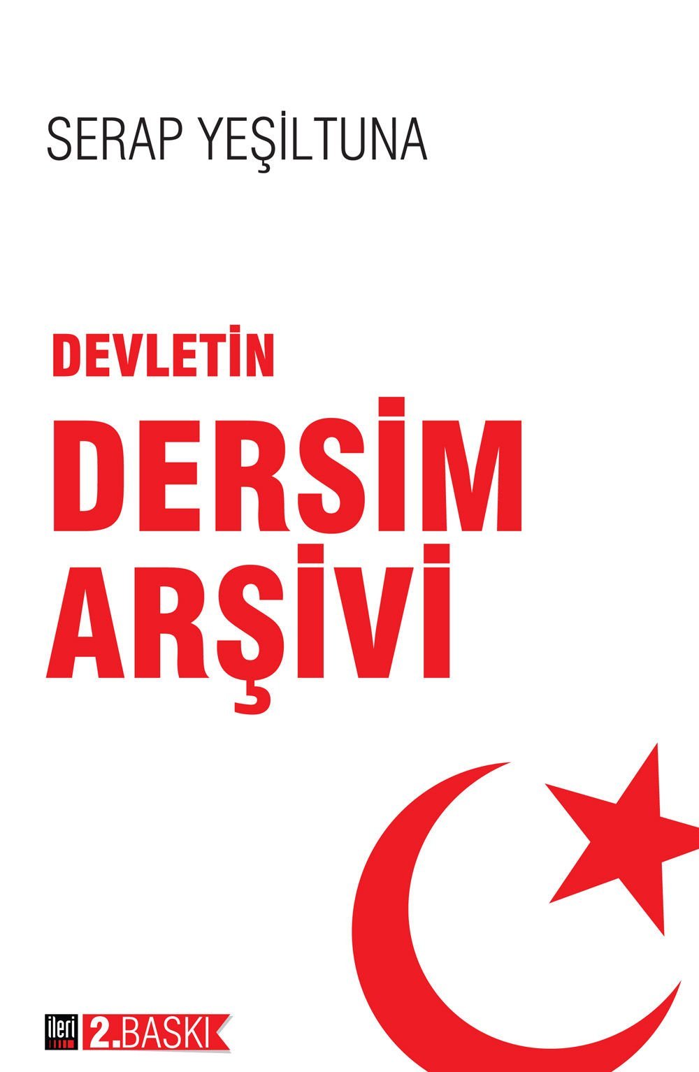 Devletin Dersim Arşivi