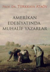 Amerikan Edebiyatında Muhalif Yazarlar