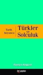 Tarih Boyunca Türkler ve Solculuk