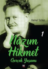 Nâzım Hikmet'in Gerçek Yaşamı - 1