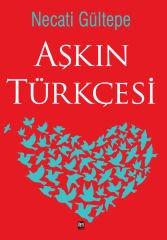 Aşkın Türkçesi