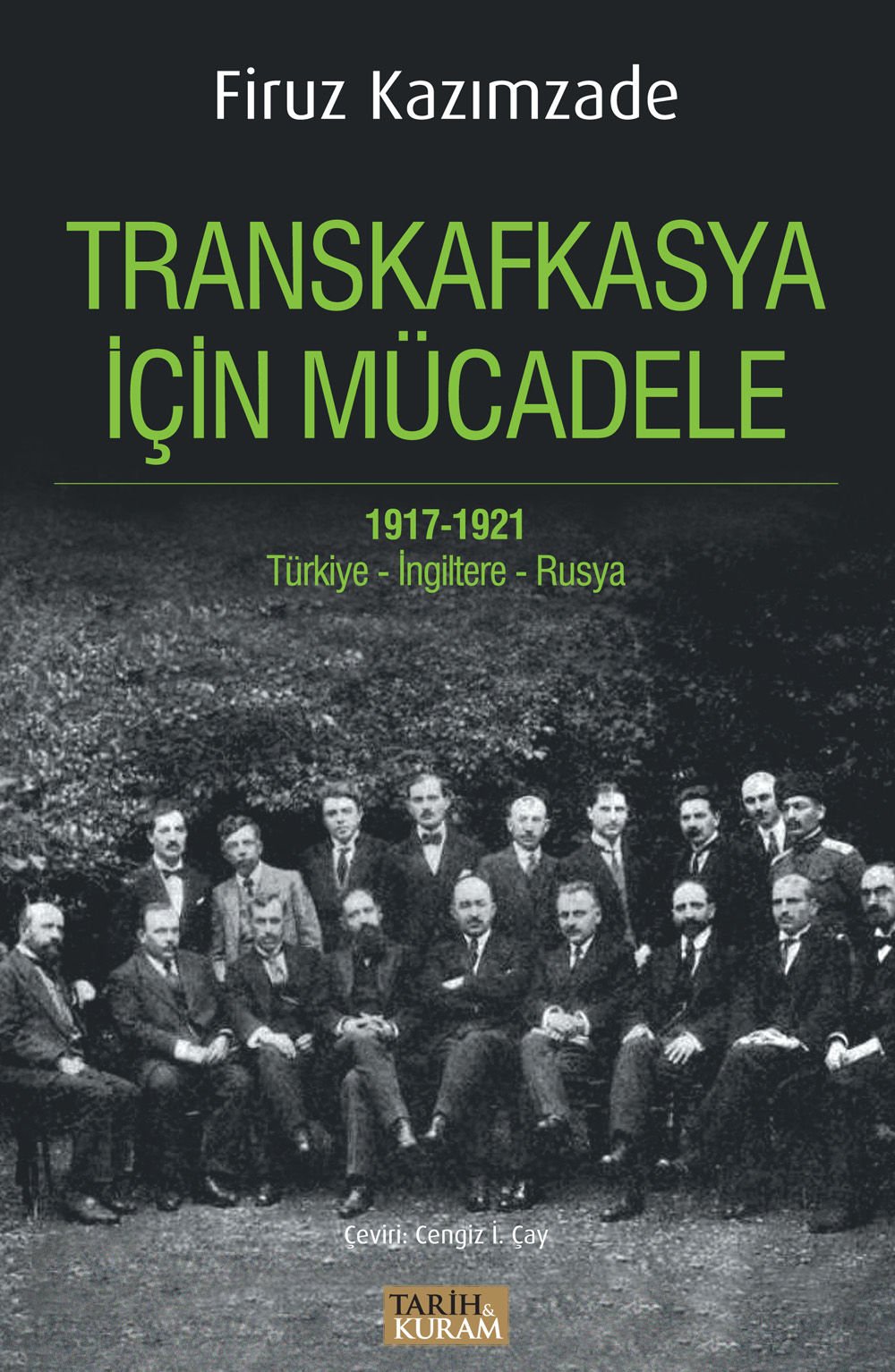 Transkafkasya İçin Mücadele (1917-1921)