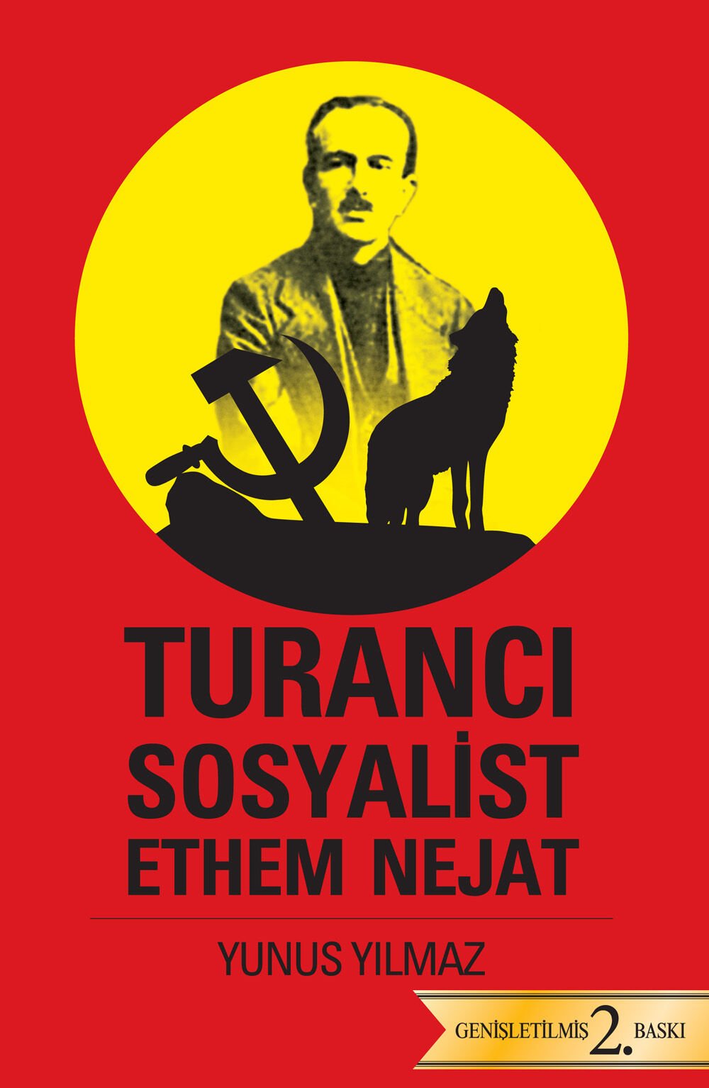 Turancı Sosyalist Ethem Nejat