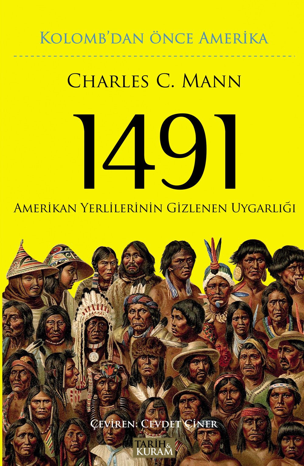 1491 - Kolomb'dan Önce Amerika