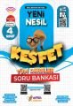 4. SINIF YENİ NESİL KEŞFET TÜM DERSLER SORU BANKASI