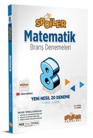 8.Sınıf Matematik Branş Denemeleri Spoiler Yayınları
