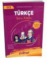 TYT Türkçe Soru Kitabı Polimat Yayınları