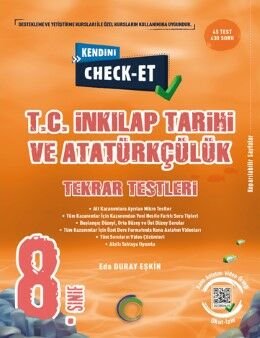 8. Sınıf Kendini Check - Et T. C. İnkılap Tarihi Ve Atatürkçülük Tekrar Testleri