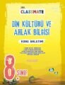 8. Sınıf Classmate Din Kültürü Ve Ahlak Bilgisi Konu Anlatımı