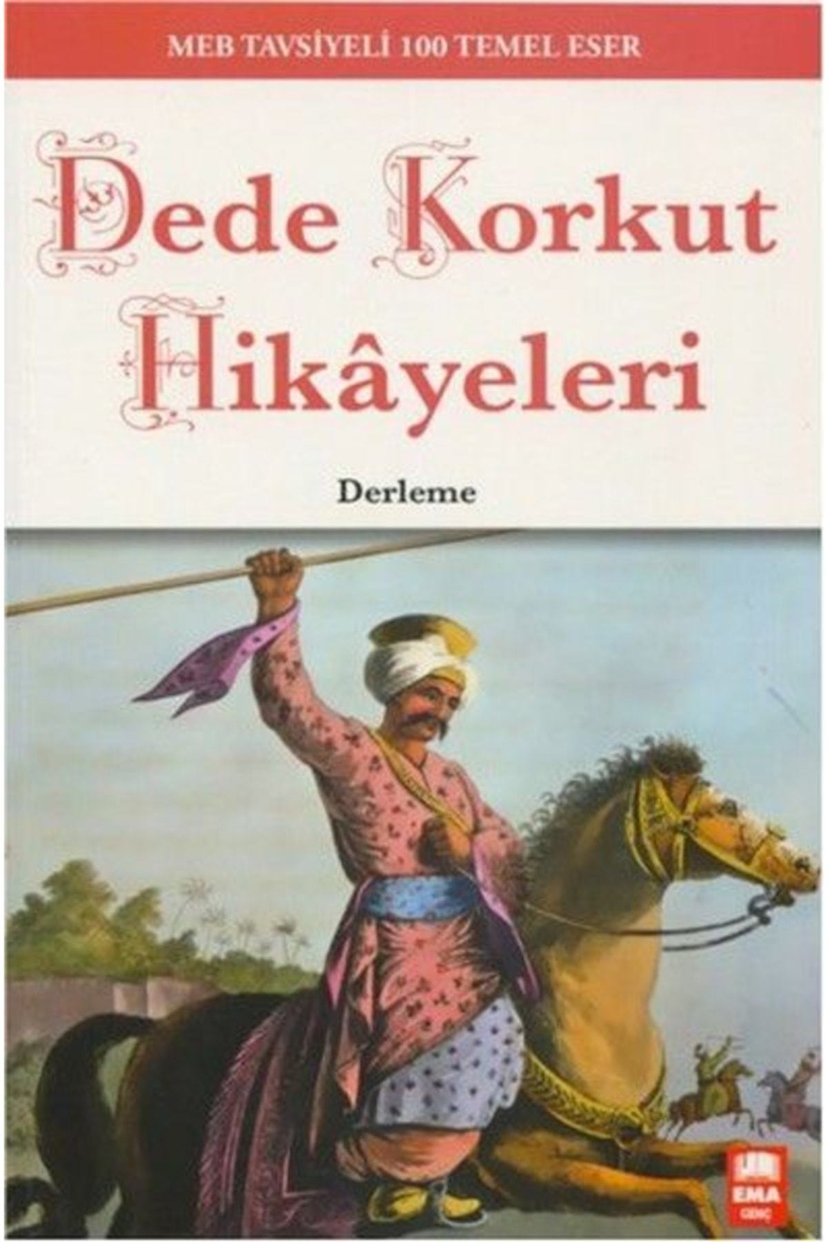 DEDE KORKUT HİKAYELERİ