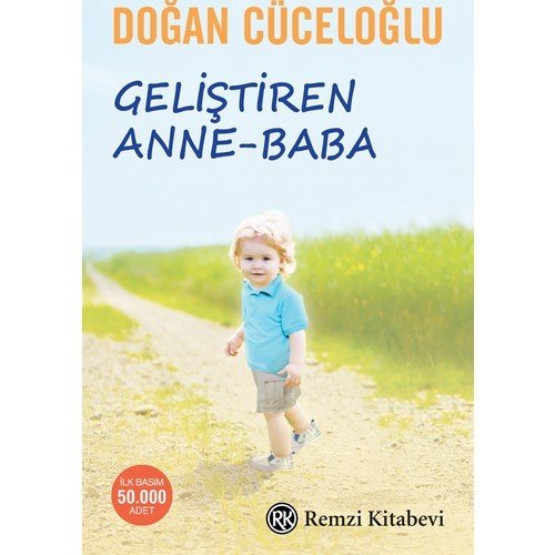 GELİŞTİREN ANNE-BABA DOĞAN CÜCELOĞLU