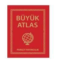 BÜYÜK ATLAS (CİLTLİ) - PARILTI YAYINCILIK
