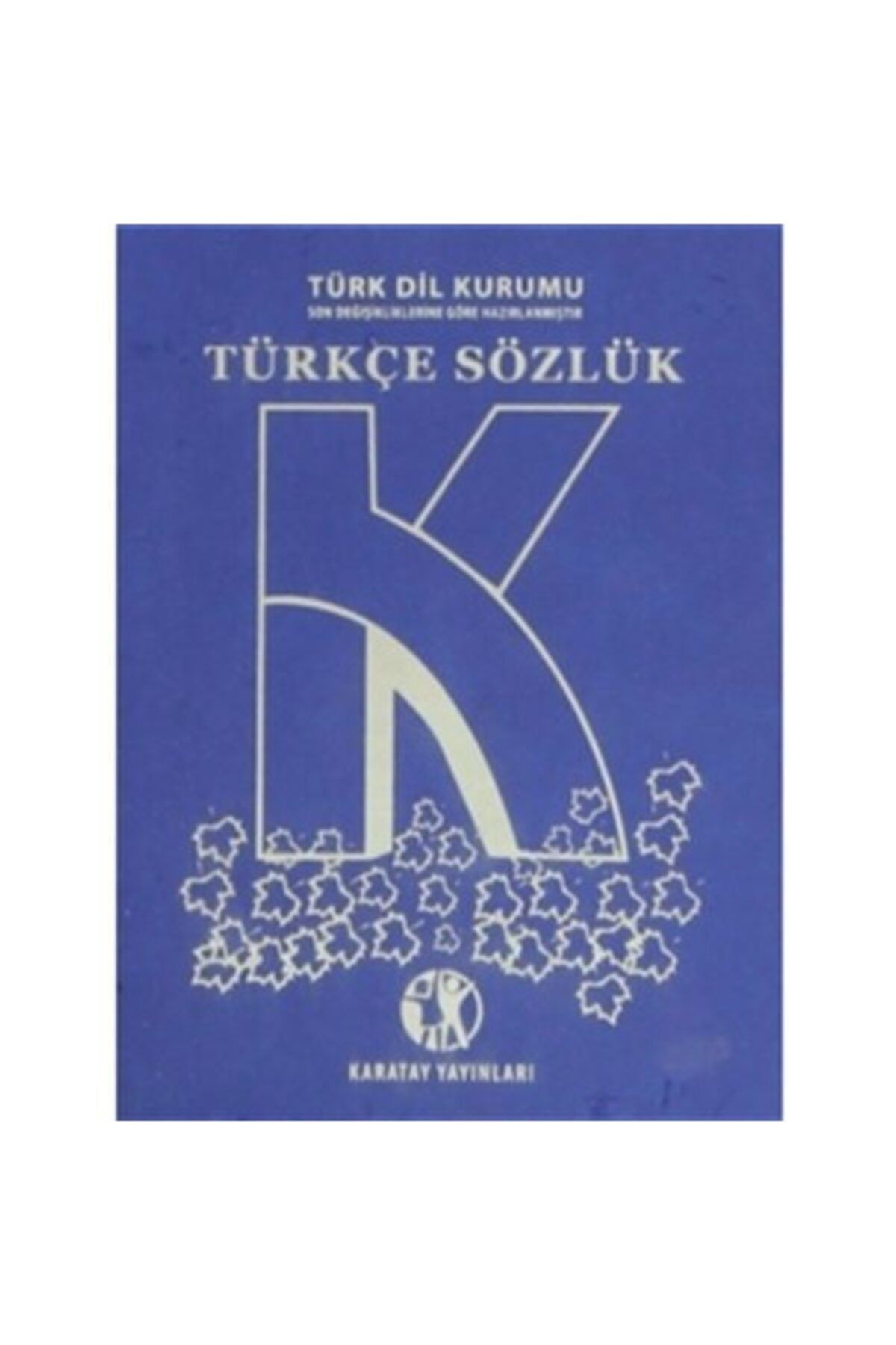 LİSE TÜRKÇE SÖZLÜK