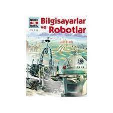 BİLGİSAYARLAR VE ROBOTLAR NEDEN VE NASIL 12