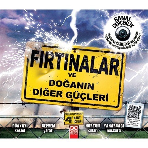 FIRTINALAR VE DOĞANIN DİĞER GÜÇLERİ