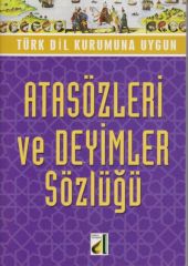 DAMLA YAYINEVİ ATASÖZLERİ VE DEYİMLER SÖZLÜĞÜ