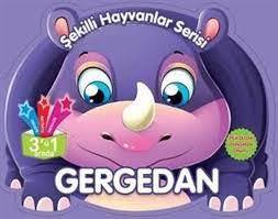 GERGEDAN- ŞEKİLLİ HAYVANLAR SERİSİ