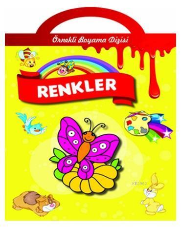 ÖRNEKLİ BOYAMA -RENKLER