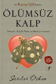 ARTEMİS YAYINLARI- KAYIP GÜL 2=ÖLÜMSÜZ KALP