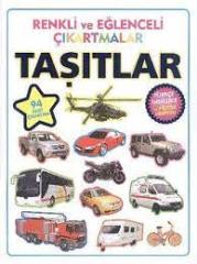RENKLİ VE EĞLENCELİ ÇIKARTMALAR - TAŞITLAR