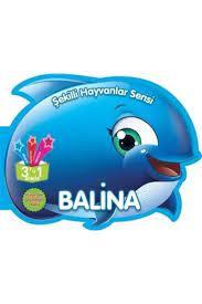 BALİNA;ŞEKİLLİ HAYVANLAR SERİSİ