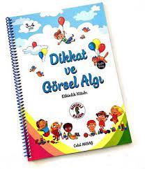 DİKKAT VE GÖRSEL ALGI- ETKİNLİK KİTABI