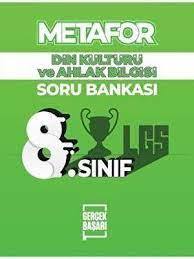 METAFOR-8. SINIF DİN KÜLTÜRÜ VE AHLAK BİLGİSİ