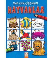 ADIM ADIM ÇİZİYORUM:HAYVANLAR