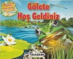 GÖLETE HOŞ GELDİNİZ