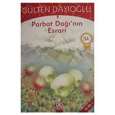 PARBAT DAĞININ ESRARI