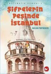 ŞİFRELERİN PEŞİNDE İSTANBUL-MATEMATİK ROMANI 1