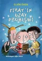 FIRATIN UZAY PROBLEMİ