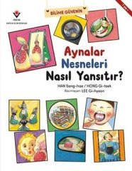 AYNALAR NESNELERİ NASIL YANSITIR?