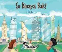ŞU BİNAYA BAK;BİNALAR