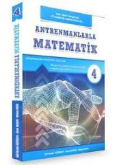ANTREMAN-ANTREMANLARLA MATEMATİK 4