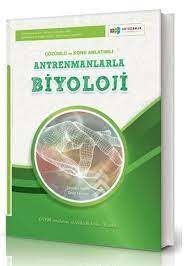 ANTREMAN-BİYOLOJİ ÖRNEK ÇÖZÜMLÜ VE KONU ANLATIMLI SORU BANKASI
