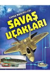 SAVAŞ MAKİNELERİ- SAVAŞ UÇAKLARI