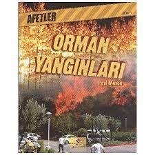 AFETLER-ORMAN YANGINLARI:10+YAŞ