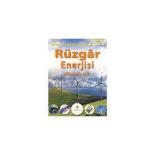 DÜNYA ENERJİ SORUNLARI- RÜZGAR ENERJİSİ GÜVENİLİR Mİ?