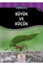 BİLİME GİRİŞ BÜYÜK VE KÜÇÜK