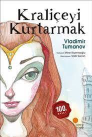 GÜNIŞIĞI KİTAPLIĞI- KRALİÇEYİ KURTARMAK