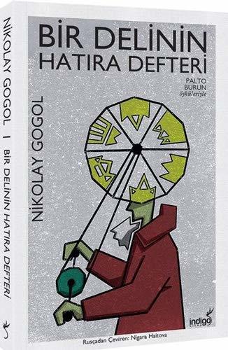 BİR DELİNİN HATIRA DEFTERİ