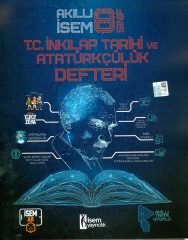 İSEM 2021 8.SINIF AKILLI İSEM T.C İNKILAP TARİHİ VE ATATÜRKÇÜLÜK DEFTERİ