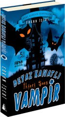 BEYAZ KANATLI VAMPİR 3 -İKİNCİ ŞANS