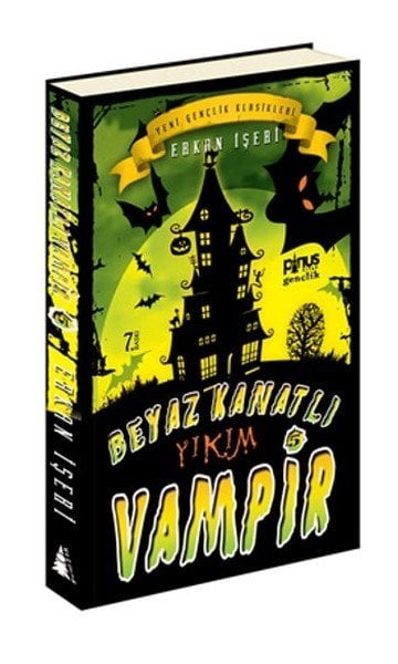 BEYAZ KANATLI VAMPİR 5- YIKIM